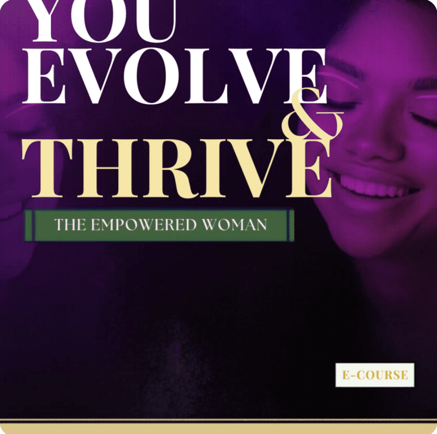 You, Evolve & Thrive (With Coaching)